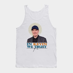 In Kevin We Trust Tank Top
